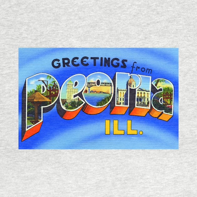 Greetings from Peoria, Illinois - Vintage Large Letter Postcard by Naves